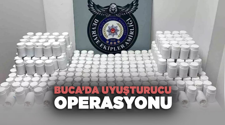 Buca Uyuşturucu operasyonu
