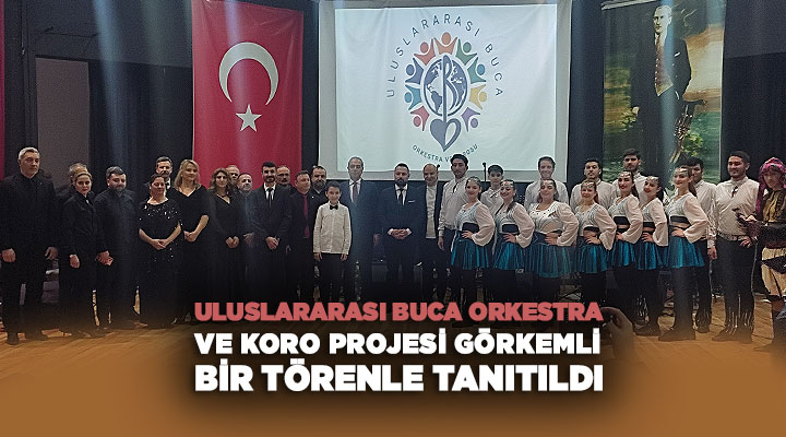 Uluslararası Buca Orkestra ve Koro Projesi