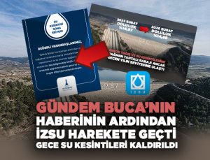 Gündem Buca’nın Haberinin Ardından İZSU Harekete Geçti: Gece Su Kesintileri Kaldırıldı
