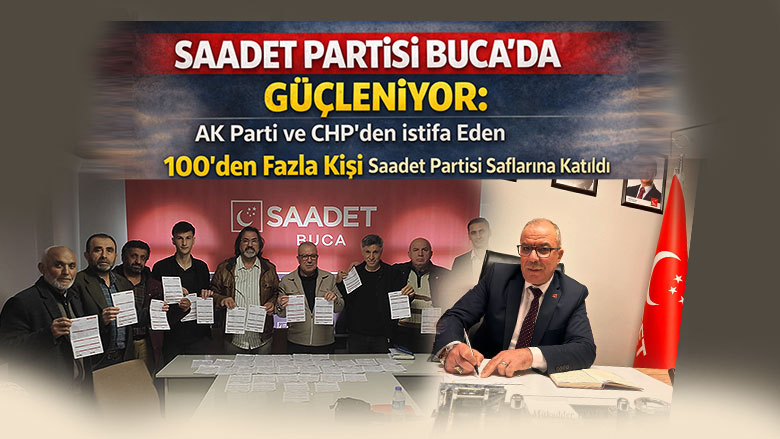 saadet Partisi Buca İlçe Başkanlığı