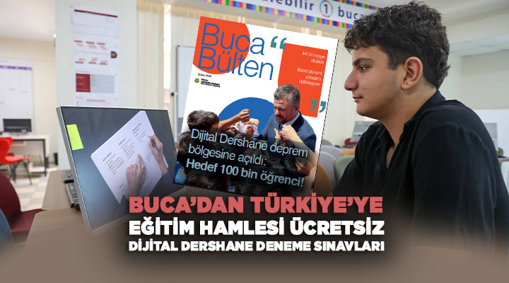 Buca ’dan Türkiye’ye Eğitim Hamlesi: Ücretsiz Dijital Dershane Deneme Sınavları