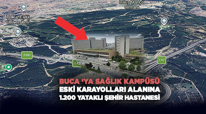 Buca Şehir Hastanesi Geliyor