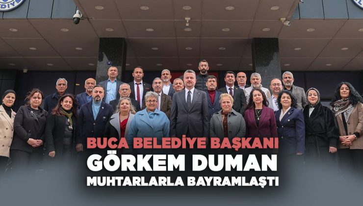 Buca Belediye Başkanı Görkem Duman Muhtarlarla Bayramlaştı
