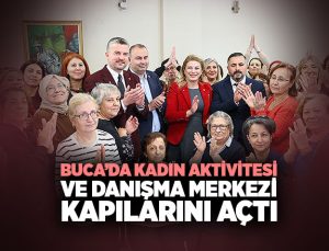 Buca ’da Kadın Aktivitesi ve Danışma Merkezi Kapılarını Açtı