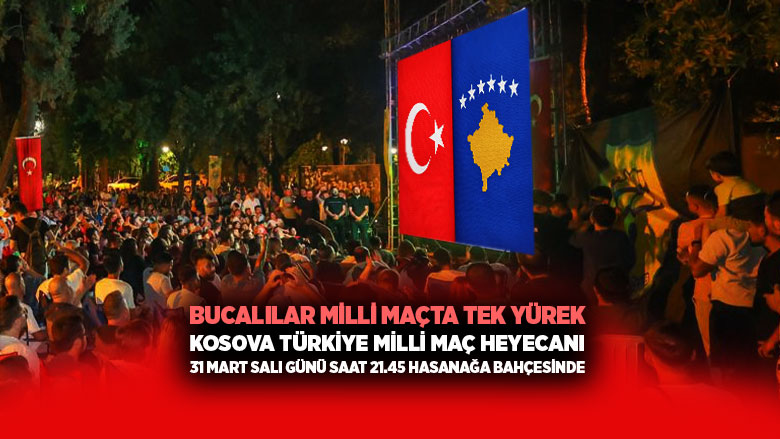Kosova Türkiye Milli Maç Buca
