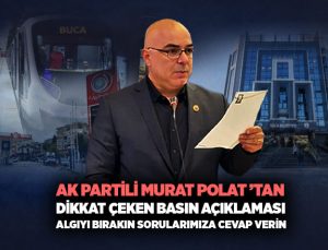 AK Partili Murat Polat ’tan Dikkat çeken basın açıklaması