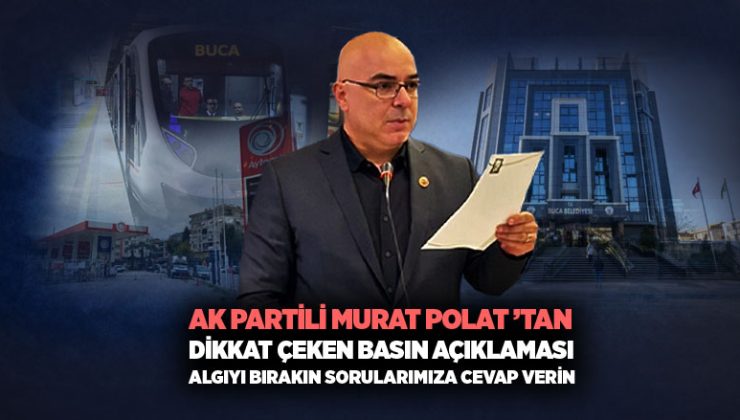 AK Partili Murat Polat ’tan Dikkat çeken basın açıklaması