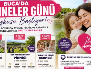 Buca ’da Anneler Günü Coşkusu Başlıyor