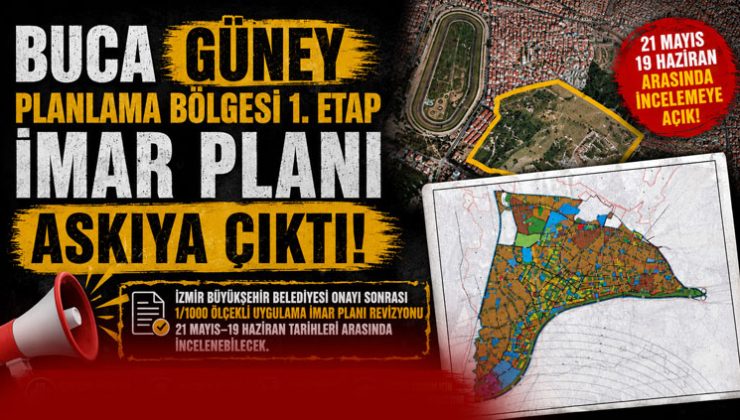Buca Güney Planlama Bölgesi 1. Etap İmar Planı Askıya Çıktı