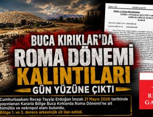 Buca Kırıklar’da Roma Dönemi Kalıntıları Gün Yüzüne Çıktı