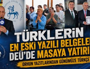 Türklerin En Eski Yazılı Belgeleri Dokuz Eylül Üniversitesi ’de Masaya Yatırıldı
