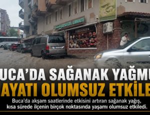 Buca’da Sağanak Yağmur Hayatı Olumsuz Etkiledi