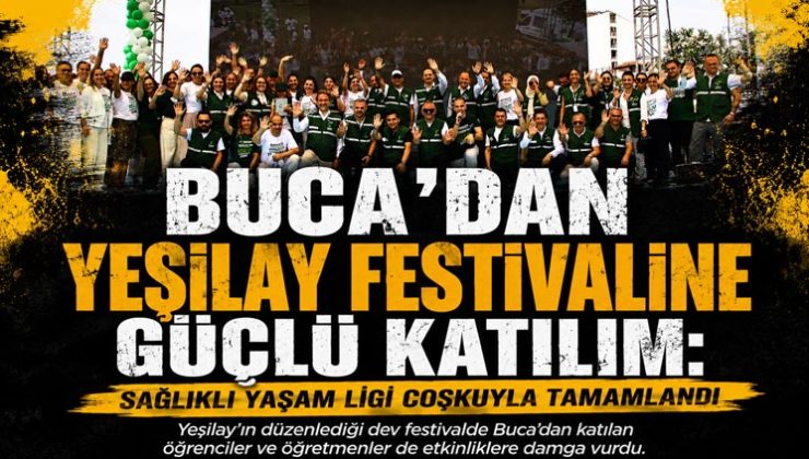 Buca’dan Yeşilay İzmir Festivaline Güçlü Katılım: Sağlıklı Yaşam Ligi Coşkuyla Tamamlandı