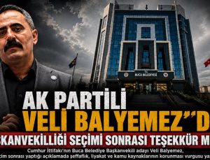 AK Partili Veli Balyemez ’den Başkanvekilliği Seçimi Sonrası Teşekkür Mesajı