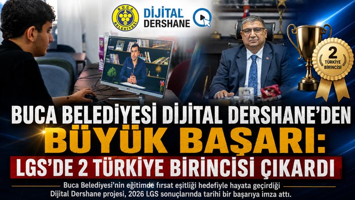 Buca Belediyesi Dijital Dershane ‘den Büyük Başarı: LGS’de 2 Türkiye Birincisi Çıkardı