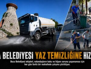 Buca Belediyesi Yaz Temizliğine Hız Verdi
