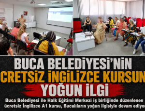 Buca Belediyesi ‘nin Ücretsiz İngilizce Kursuna Yoğun İlgi