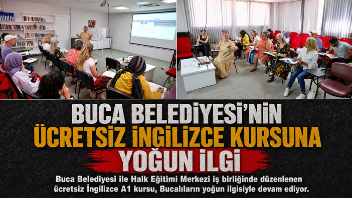Buca Belediyesi ‘nin Ücretsiz İngilizce Kursuna Yoğun İlgi