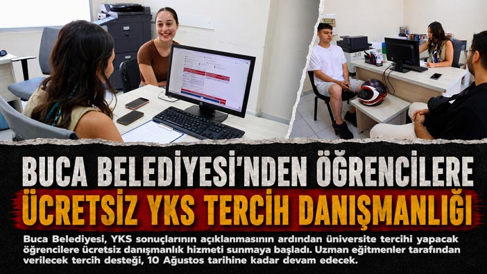 Buca Belediyesi ’nden Öğrencilere Ücretsiz YKS Tercih Danışmanlığı