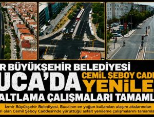 İzmir Büyükşehir Belediyesi Buca ‘da Cemil Şeboy Caddesini Yeniledi