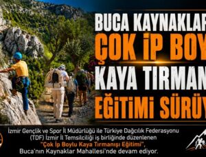 Buca Kaynaklar ‘da Çok İp Boylu Kaya Tırmanışı Eğitimi Sürüyor