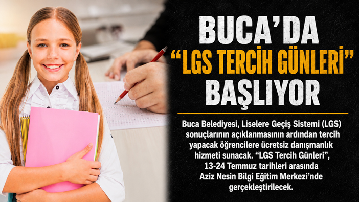 Buca ’da “LGS Tercih Günleri” Başladı