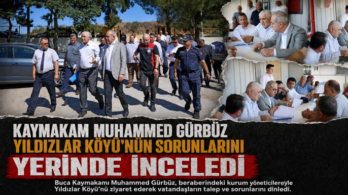 Kaymakam Muhammed Gürbüz Yıldızlar Köyü’nün Sorunlarını Yerinde İnceledi