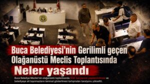 Buca belediye meclisi ağustos