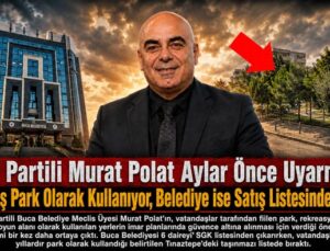 AK Partili Murat Polat Aylar Önce Uyarmıştı: Vatandaş Park Olarak Kullanıyor, Belediye ise Satış Listesinde Tutuyor
