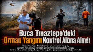 Buca Orman Yangını Hüseyin Benzer