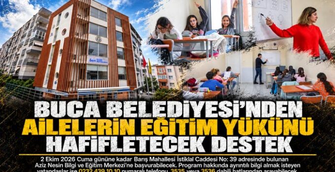 Buca Belediyesi  ’nden Ailelerein Eğitim Yükünü Hafifletecek Destek