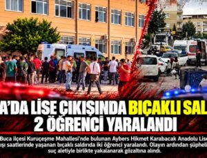 Buca ’da Lise Çıkışında Bıçaklı Saldırı: 2 Öğrenci Yaralandı