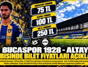 Bucaspor 1928 – Altay Derbisinde Bilet Fiyatları Açıklandı! Altay Taraftarına Deplasman Yasağı