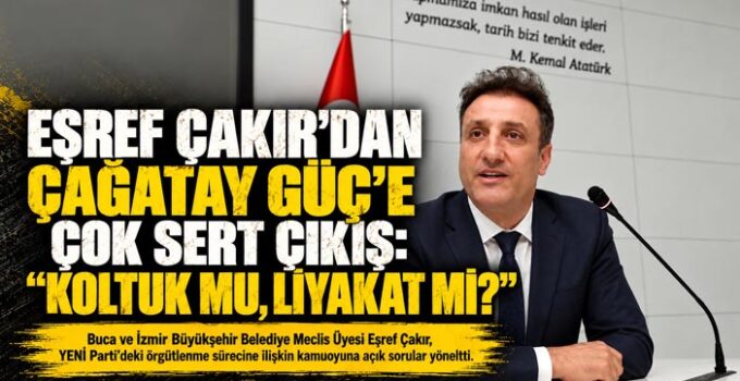 Eşref Çakır ’dan Çağatay Güç ’e Çok Sert Çıkış: “Koltuk mu, Liyakat mi?”