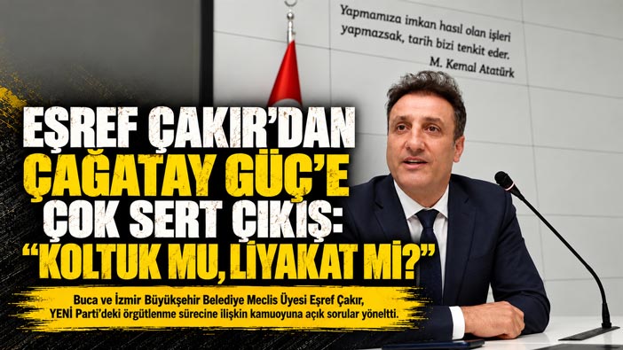 Eşref Çakır ’dan Çağatay Güç ’e Çok Sert Çıkış: “Koltuk mu, Liyakat mi?”