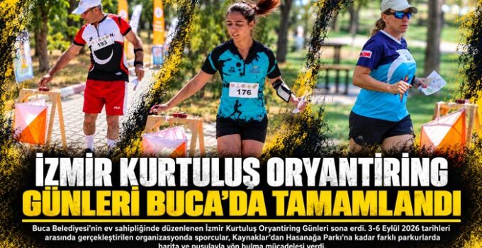 İzmir Kurtuluş Oryantiring Günleri Buca’da Tamamlandı