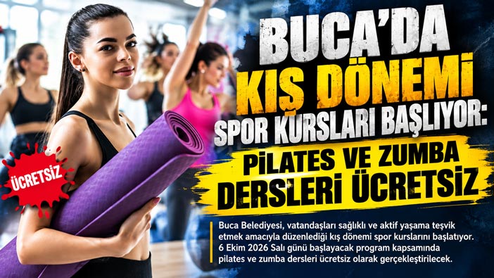 Buca ’da Kış Dönemi Spor Kursları Başlıyor: Pilates ve Zumba Dersleri Ücretsiz