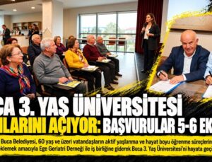 Buca 3. Yaş Üniversitesi Kapılarını Açıyor: Başvurular 5-6 Ekim’de