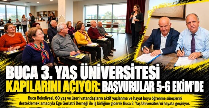 Buca 3. Yaş Üniversitesi Kapılarını Açıyor: Başvurular 5-6 Ekim’de