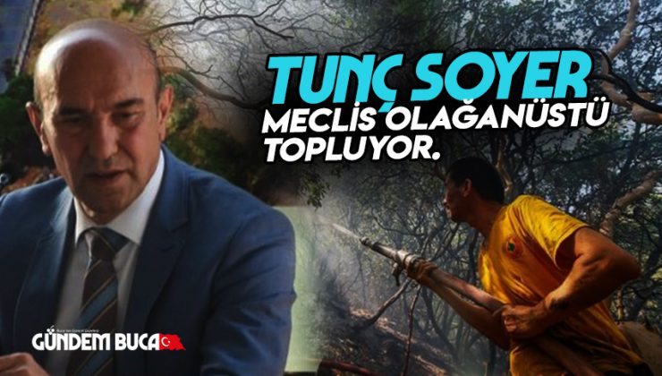 SOYER’İN ÇAĞRISIYLA MECLİS OLAĞANÜSTÜ TOPLANIYOR