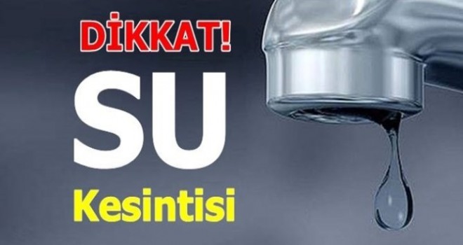 Buca ’da 6 Saatlik Su Kesintisi – İşte Etkilenen Mahalleler