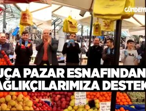 Buca Şirinyer Pazar Esnafından Sağlıkçılara Destek