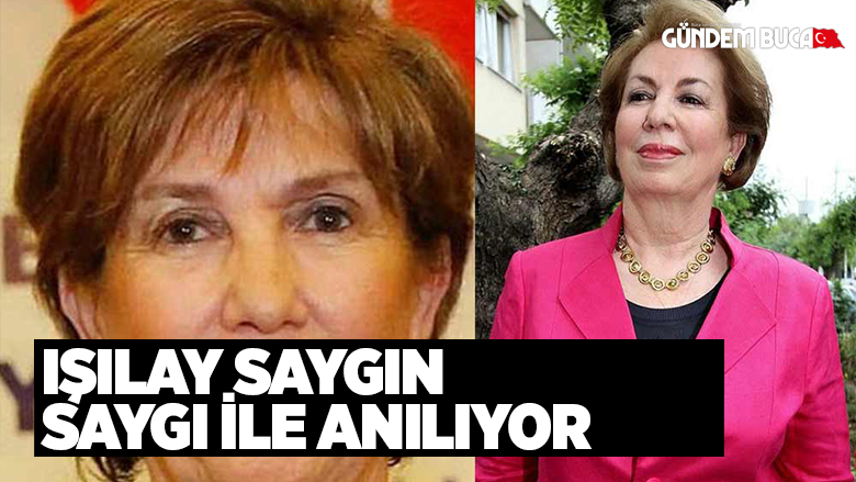Işılay Saygını, Saygıyla Anıyoruz
