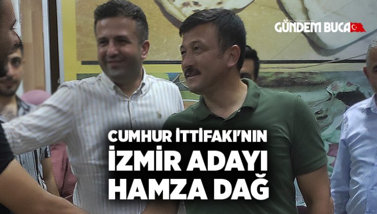 Cumhur İttifakı’nın İzmir Büyükşehir Belediye başkan adayı Hamza Dağ oldu