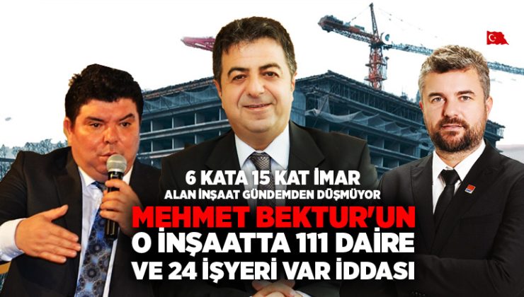 Buca O İnşaat Gündemden Düşmüyor. Mehmet Bektur’a 111 Daire ve 24 İş yeri