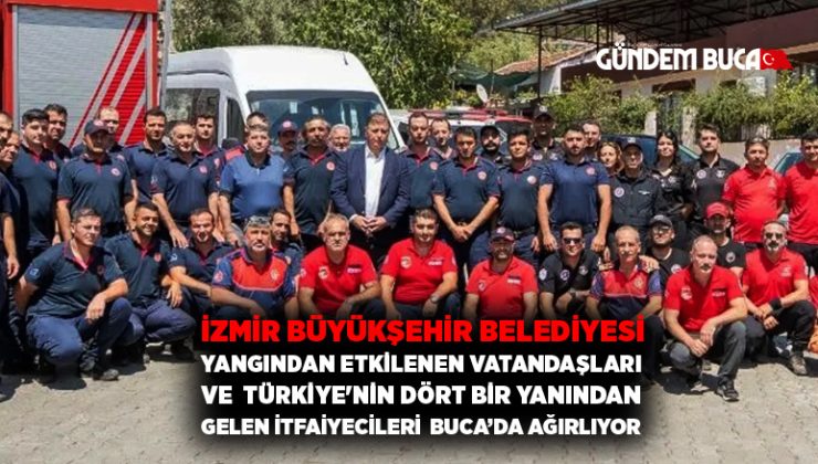 İzmir Büyükşehir Belediyesi yangından etkilenen vatandaşları ve Türkiye’nin dört bir yanından gelen itfaiyecileri buca’da ağırlıyor. 
