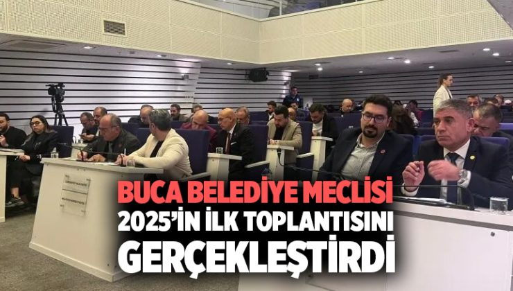 Buca Belediye Meclisi 2025’in İlk Toplantısını Gerçekleştirdi