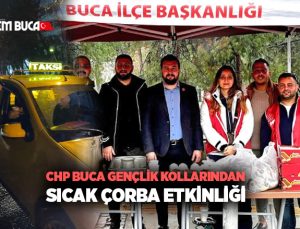 CHP Buca Gençlik kollarından Öğrencilere ve vatandaşlara “Bir Tas Sıcak Çorba”
