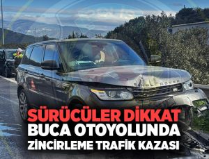 Sürücüler Dikkat : Buca Otoyolu nda Zincirleme Trafik Kazası
