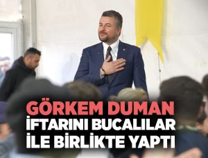 Görkem Duman İftarını Bucalılar İle Birlikte Yaptı